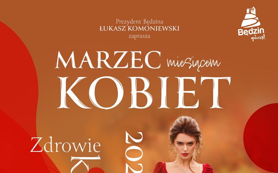 Będzin – marzec miesiącem kobiet