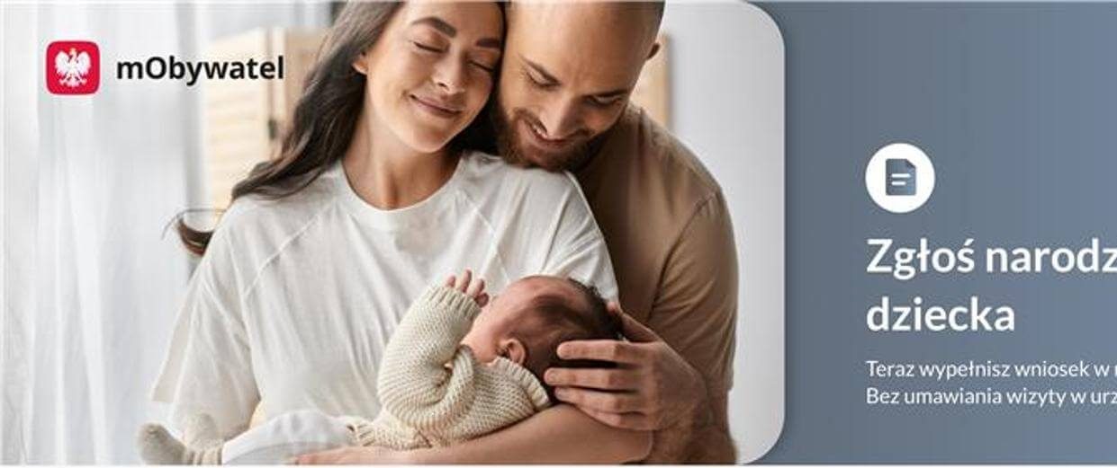 Zgłoś urodzenie dziecka w mObywatelu. Bez umawiania wizyty w urzędzie, bez kolejek