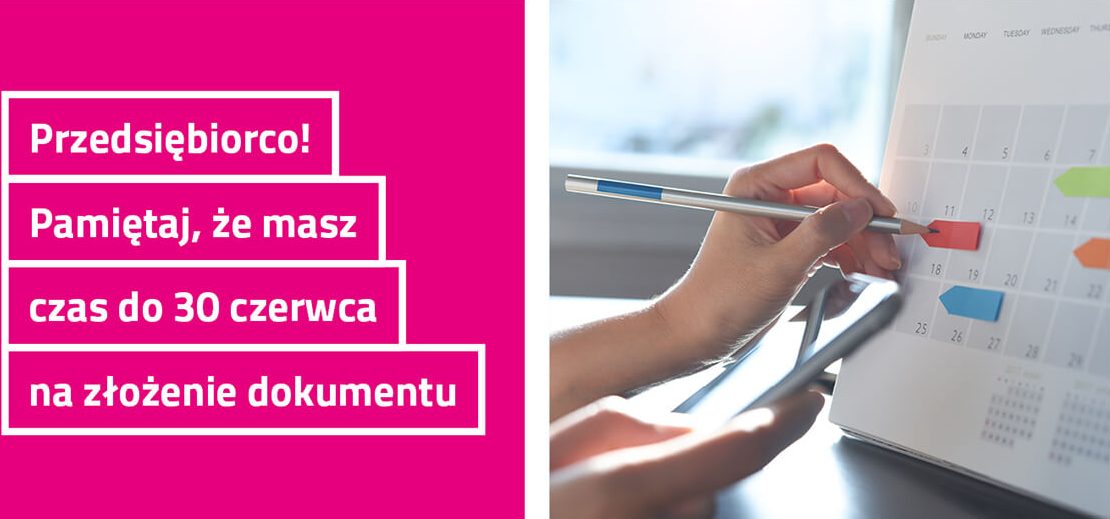 Do 30 czerwca czas na złożenie informacji. TAURON przypomina przedsiębiorcom o terminie