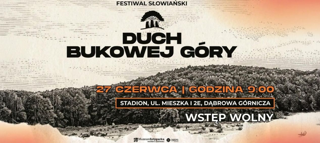 Duch Bukowej Góry. Festiwal Słowiański w Dąbrowie Górniczej